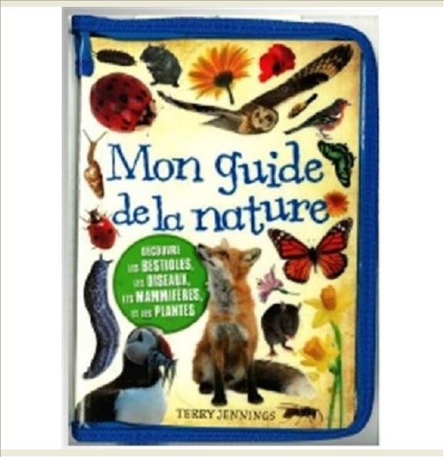 MON GUIDE DE LA NATURE