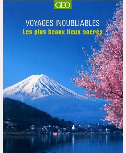LES PLUS BEAUX LIEUX SACRES - VOYAGES INOUBLIABLES
