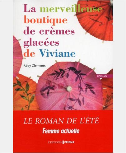 LA MERVEILLEUSE BOUTIQUE DE CREMES GLACEES DE VIVIANE