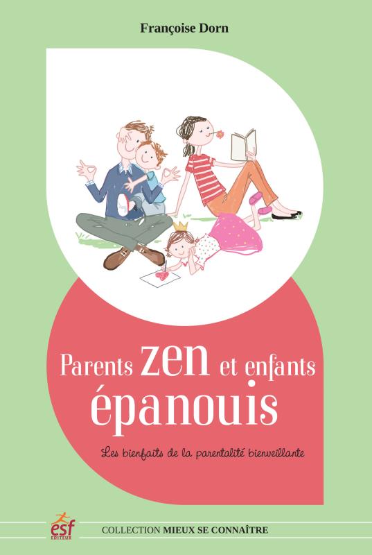 PARENTS ZEN ET ENFANTS EPANOUIS