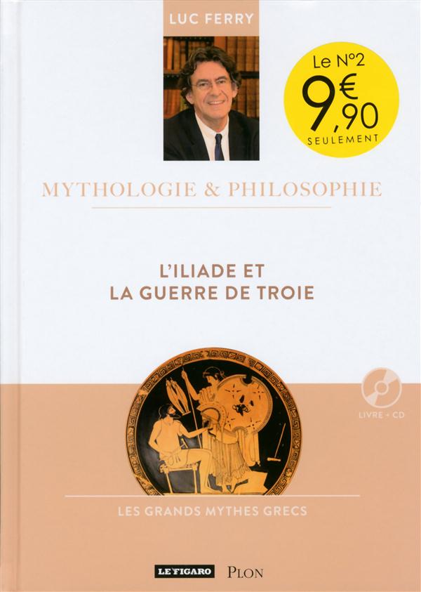 L'ILIADE ET LA GUERRE DE TROIE VOLUME 2 LIVRE + CD
