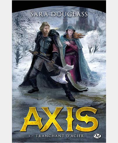 AXIS, T1 : TRANCHANT D'ACIER