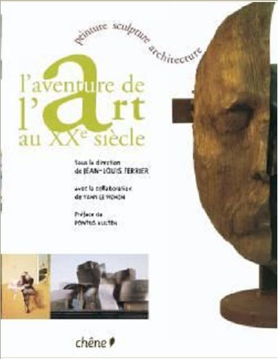 L'AVENTURE DE L'ART AU XXE SIECLE (BROCHE)