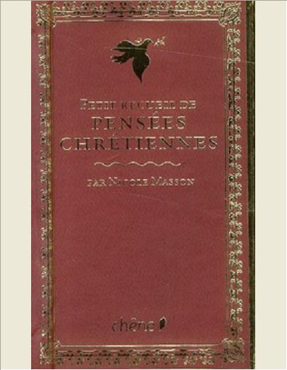 LE PETIT RECUEIL DES PENSEES CHRETIENNES