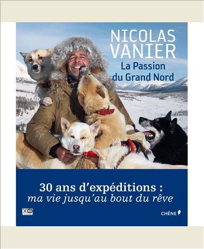 LA PASSION DU GRAND NORD