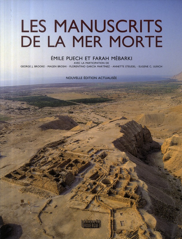 LES MANUSCRITS DE LA MER MORTE NE