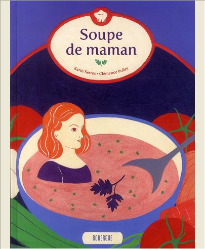 SOUPE DE MAMAN