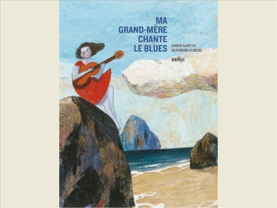 MA GRAND-MERE CHANTE LE BLUES