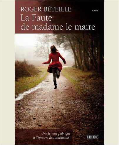 FAUTE DE MADAME LE MAIRE (LA)