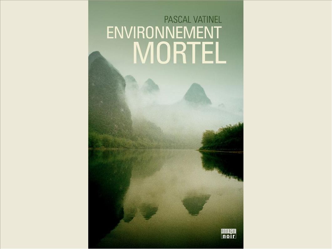 ENVIRONNEMENT MORTEL