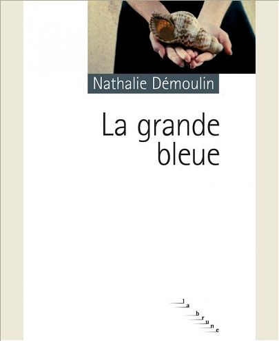 LA GRANDE BLEUE