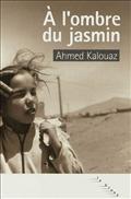 A L'OMBRE DU JASMIN