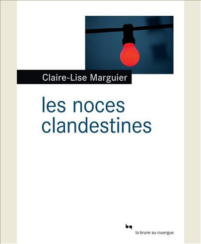 LES NOCES CLANDESTINES
