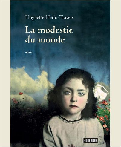 MODESTIE DU MONDE (LA)