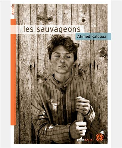 LES SAUVAGEONS
