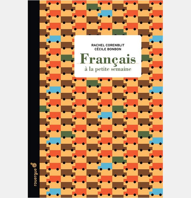 FRANCAIS A LA PETITE SEMAINE