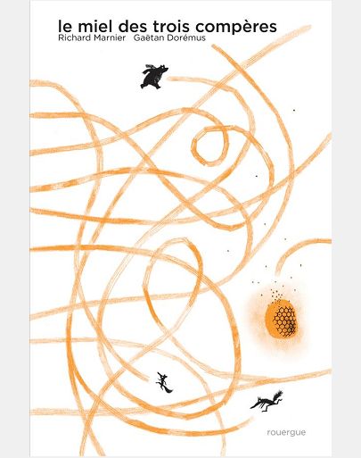 MIEL DES TROIS COMPERES (LE)