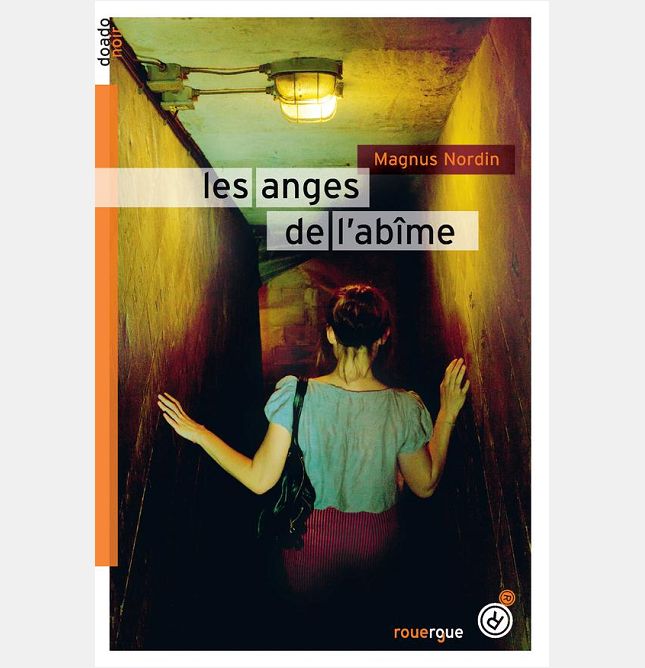 LES ANGES DE L'ABIME