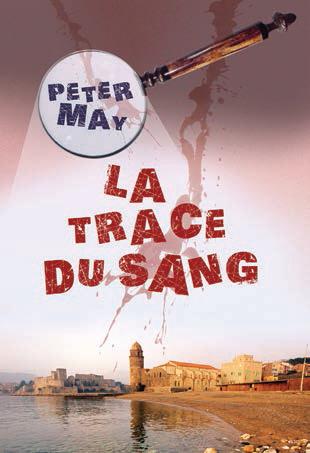 LA TRACE DU SANG