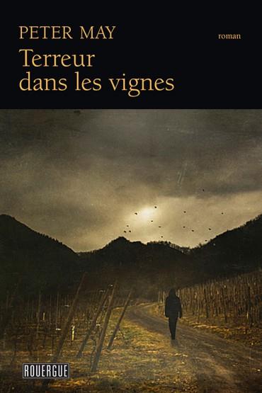 TERREUR DANS LES VIGNES