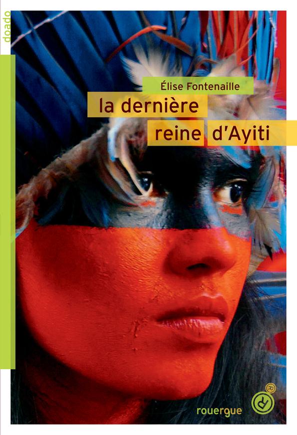 LA DERNIERE REINE D'AYITI