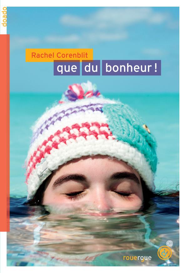 QUE DU BONHEUR !
