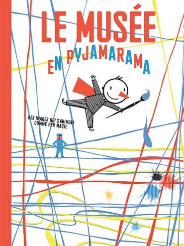 MUSEE EN PYJAMARAMA