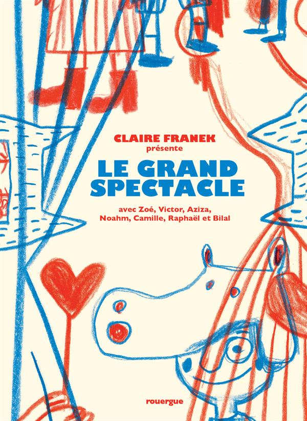 LE GRAND SPECTACLE