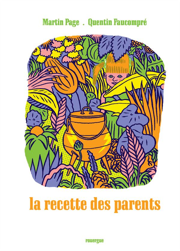 LA RECETTE DES PARENTS