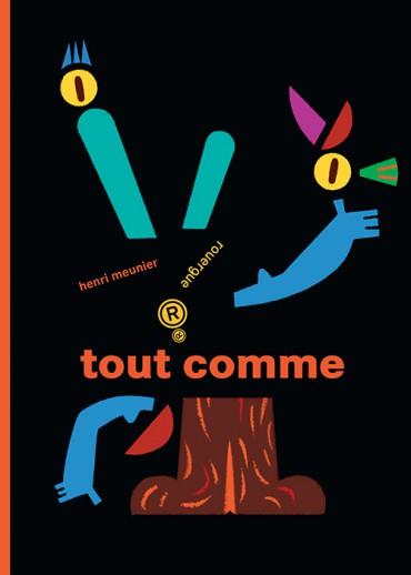 TOUT COMME