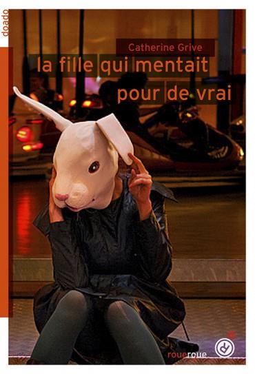 LA FILLE QUI MENTAIT POUR DE VRAI