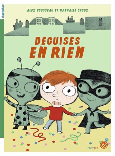 DEGUISES EN RIEN