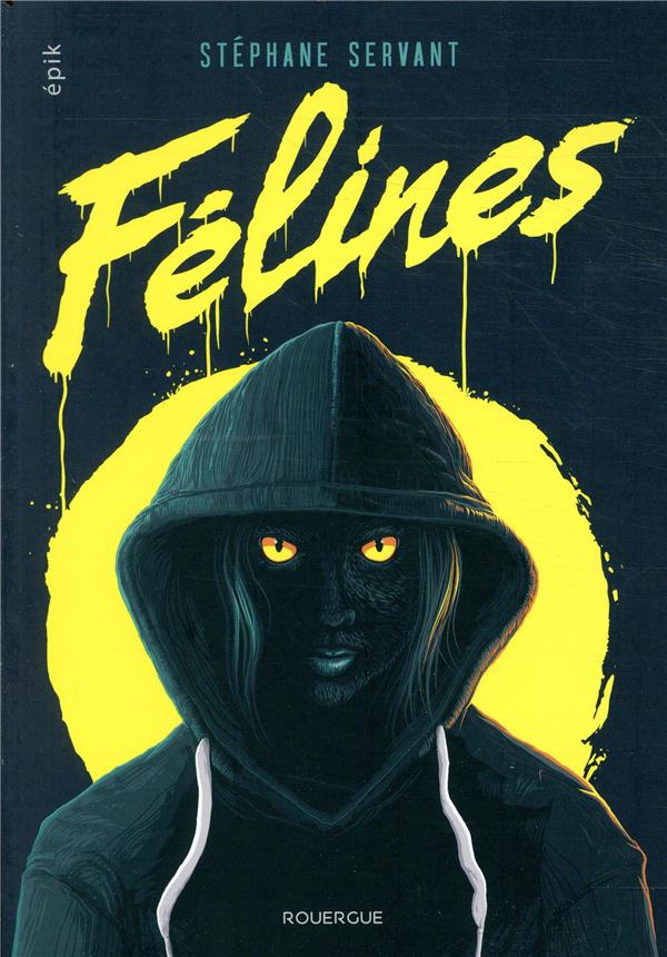 FELINES