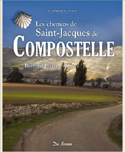 CHEMINS DE SAINT JACQUES DE COMPOSTELLE (LES)