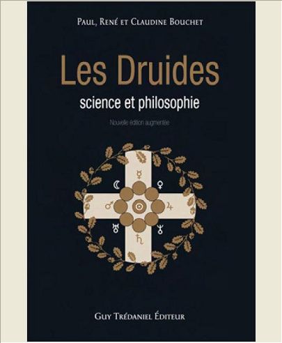 LES DRUIDES, SCIENCE ET PHILOSOPHIE