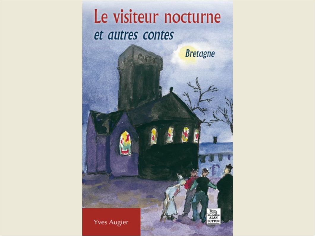 VISITEUR NOCTURNE ET AUTRES CONTES (LE) - BRETAGNE