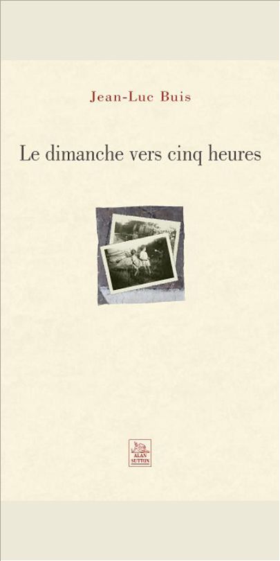 DIMANCHE VERS CINQ HEURES (LE)