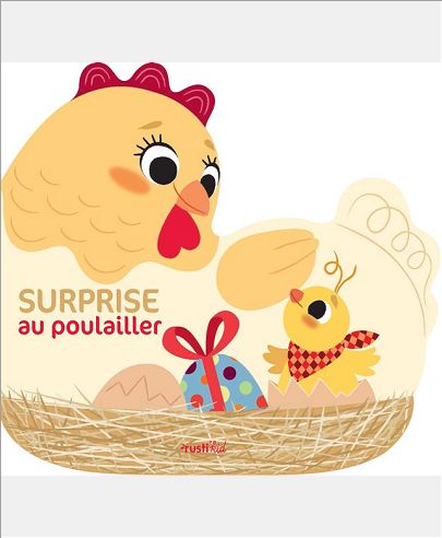 SURPRISE AU POULAILLER