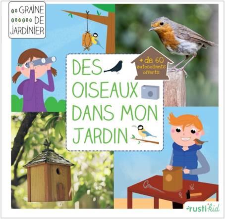 DES OISEAUX DANS MON JARDIN