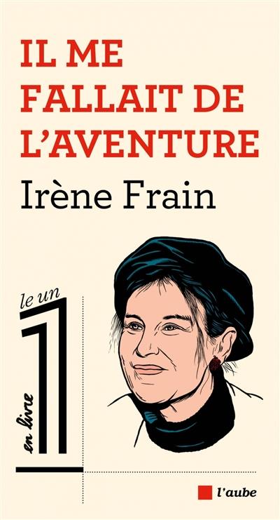 IL ME FALLAIT DE L AVENTURE