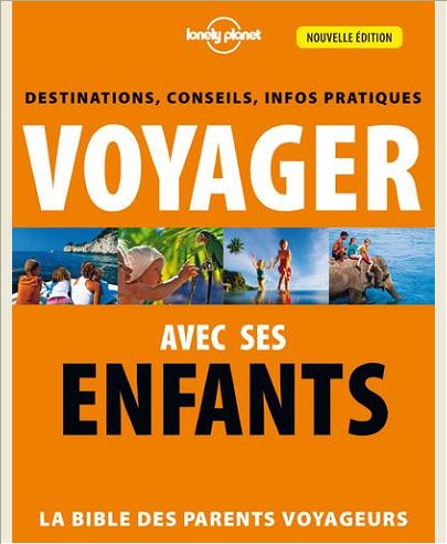VOYAGER AVEC SES ENFANTS 2ED