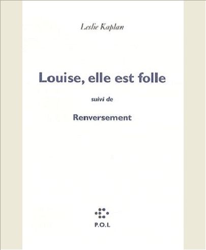 LOUISE, ELLE EST FOLLE/RENVERSEMENT