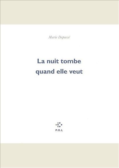 LA NUIT TOMBE QUAND ELLE VEUT