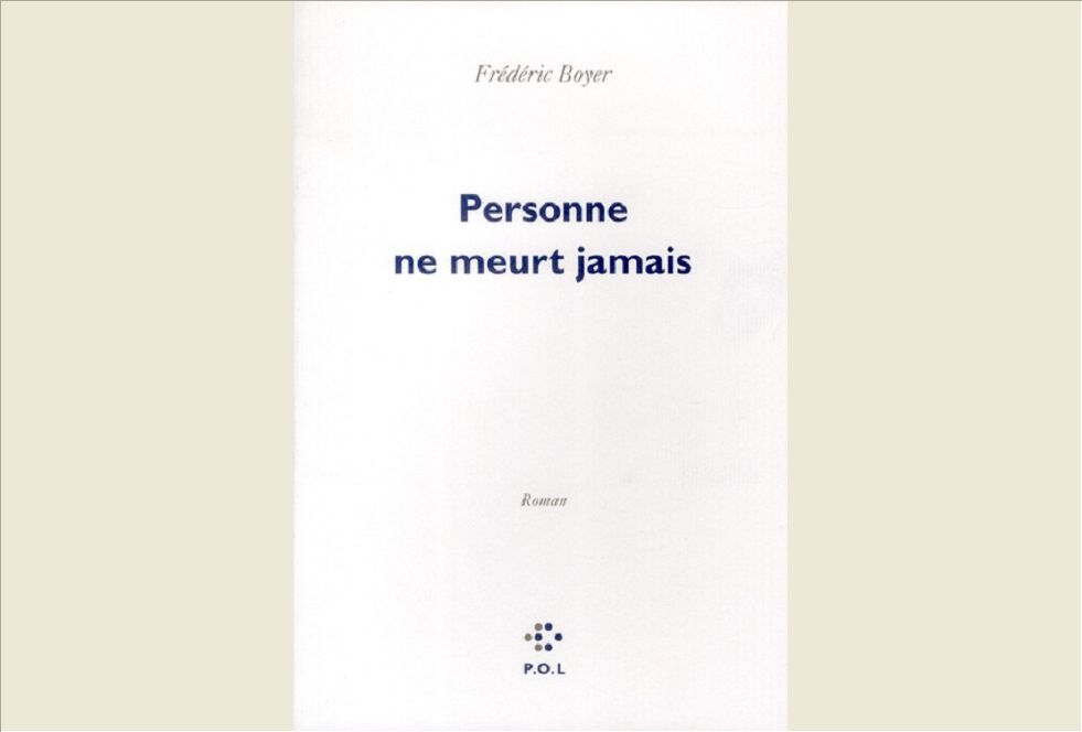 PERSONNE NE MEURT JAMAIS