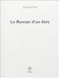 LE ROMAN D'UN ETRE