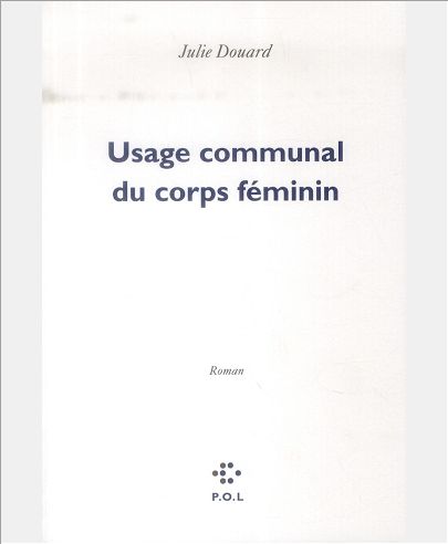 USAGE COMMUNAL DU CORPS FEMININ