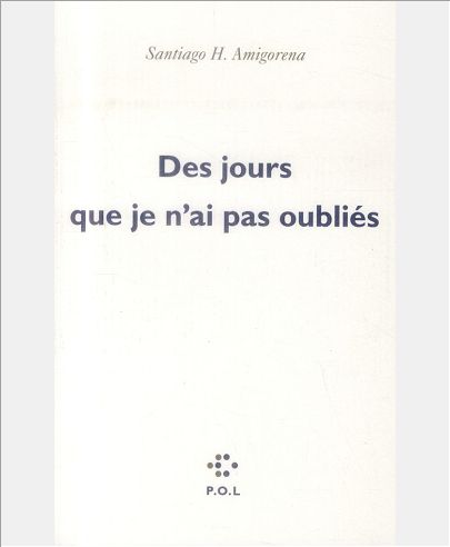 DES JOURS QUE JE N'AI PAS OUBLIES