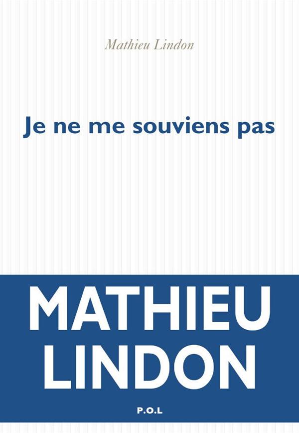 JE NE ME SOUVIENS PAS