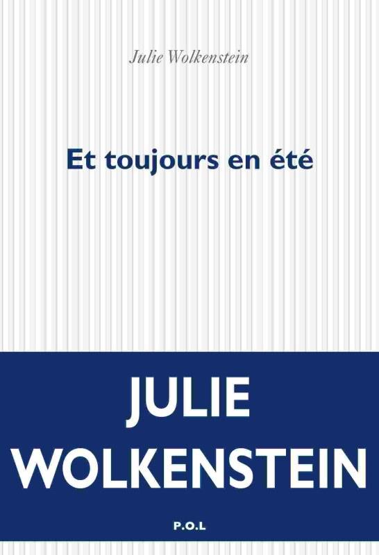 ET TOUJOURS EN ETE