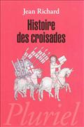 HISTOIRE DES CROISADES